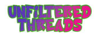 Unfiltered Threads